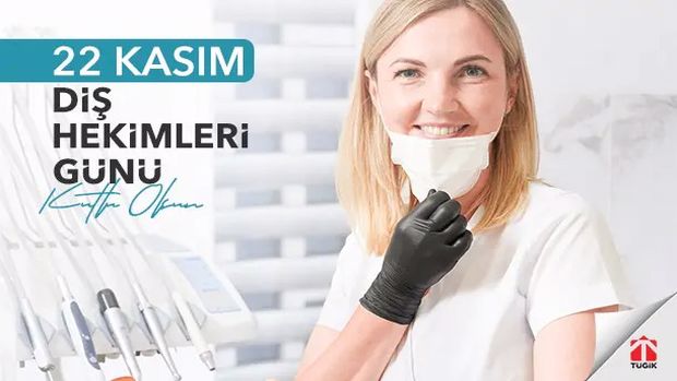 Diş Hekimleri Günü Kutlu Olsun!