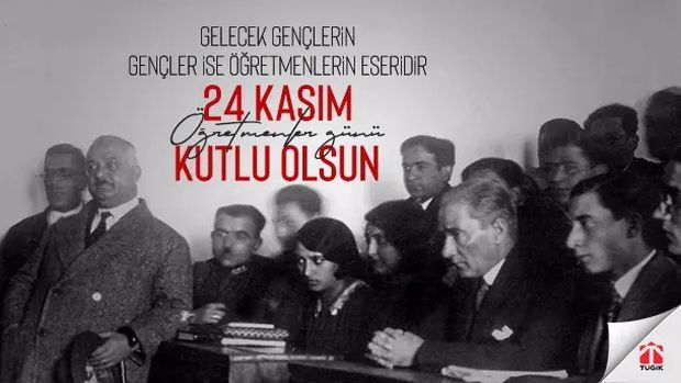 24 Kasım Öğretmenler Günü Kutlu Olsun!