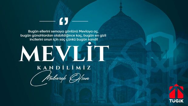 Mevlit Kandilimiz Mübarek Olsun!