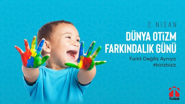 2 Nisan Dünya Otizm Farkındalık Günü