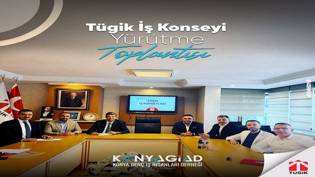 Tügik İş Konseyi Yürütme Toplantısı