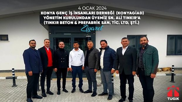 KONYAGİAD Yönetim Kurulundan Üyemiz Sn. Ali Tınkır'a Ziyaret