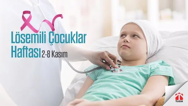 2-8 Kasım Lösemili Çocuklar Haftası