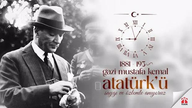 Ulu Önder Gazi Mustafa Kemal Atatürk'ü Saygı Ve Özlemle Anıyoruz.