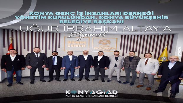 Konyagiad'dan Başkan Altay'a Ziyaret