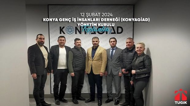 Konya Genç İş İnsanları Derneği Yönetim Kurulu Toplantısı - 12 Şubat 2024