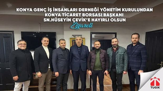 Konyagiad Yönetim Kurulundan Konya Ticaret Borsası Başkanı Sn. Hüseyin Çevik'e Hayırlı Olsun Ziyareti!