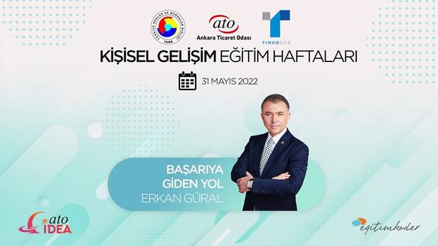 Kişisel Gelişim Eğitim Haftaları - Başarıya Giden Yol Erkan Güral