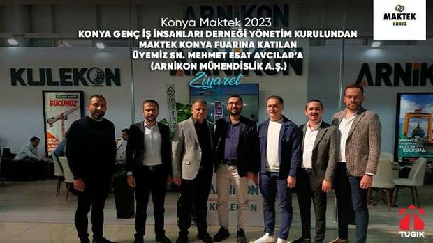 KONYAGİAD Yönetim Kurulundan MAKTEK Konya Fuarına Katılım Sağlayan Üyemiz Sn. Mehmet Esat Avcılar'a Ziyaret!