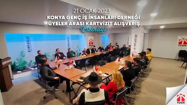 Konyagiad Üyeleri “Üyeler Arası Kartvizit Alışverişi” Etkinliğinde Biraraya Geldi. 21 Ocak 2023